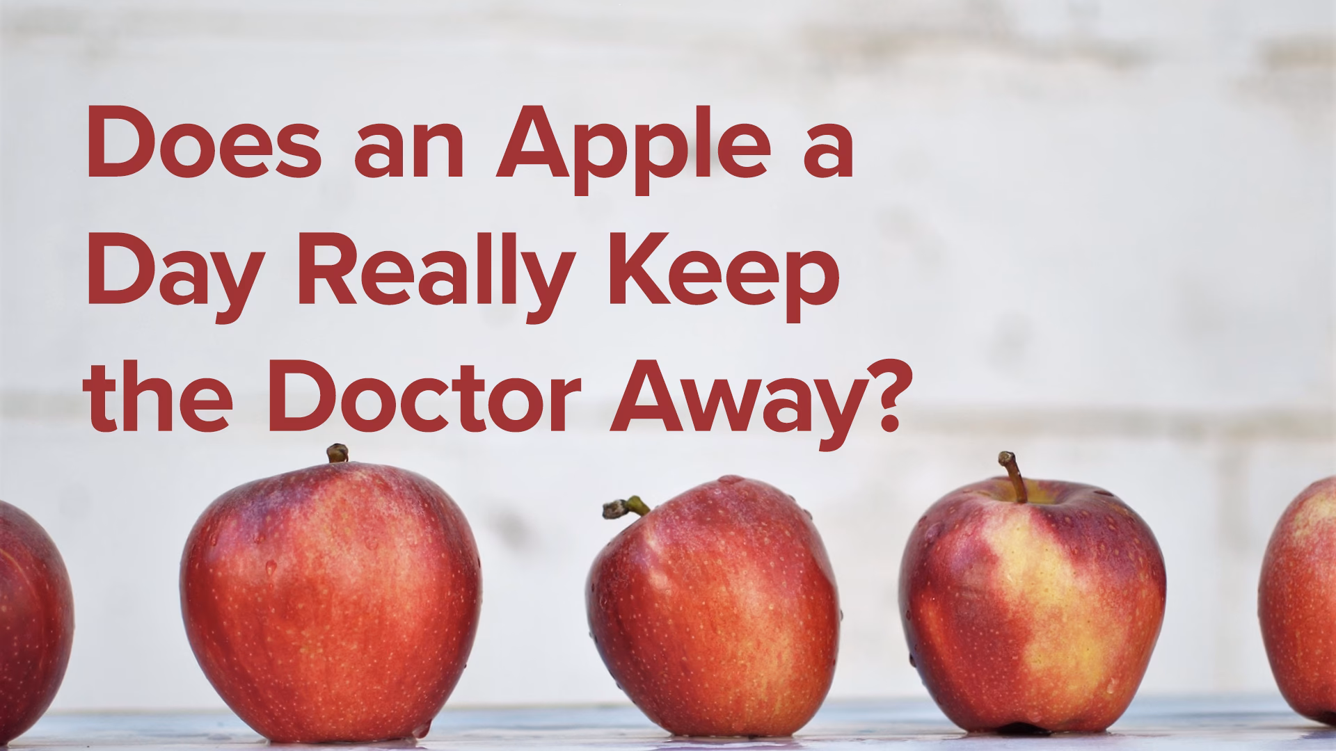 Do apples reduce doctor visits?