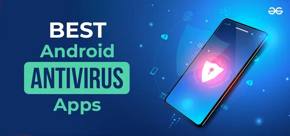 What is the best Android antivirus in the year 2020?