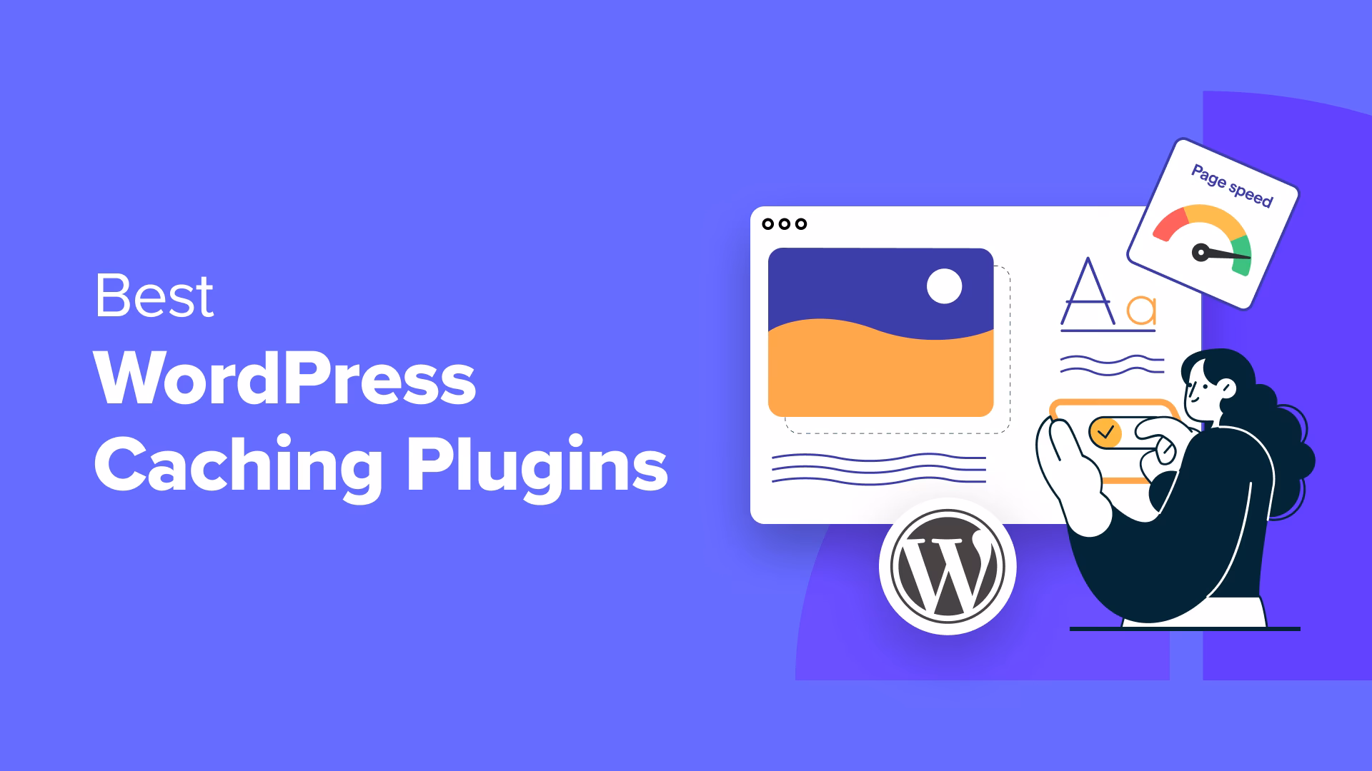 Do I need a caching plugin for WordPress?