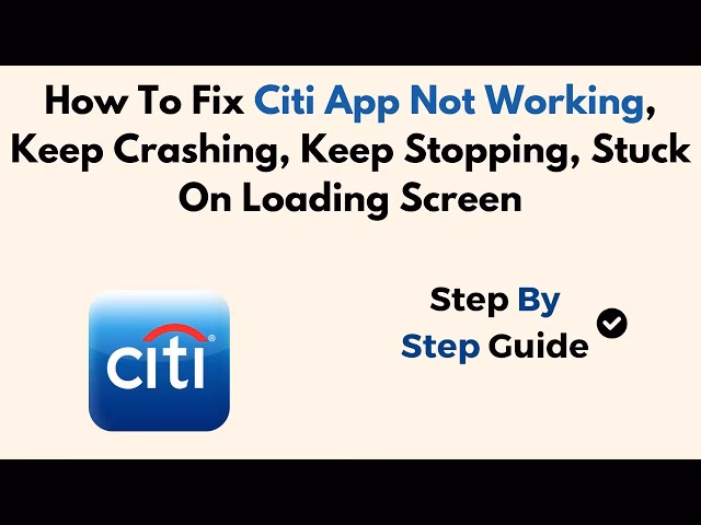Does Citi Mobile always crash?