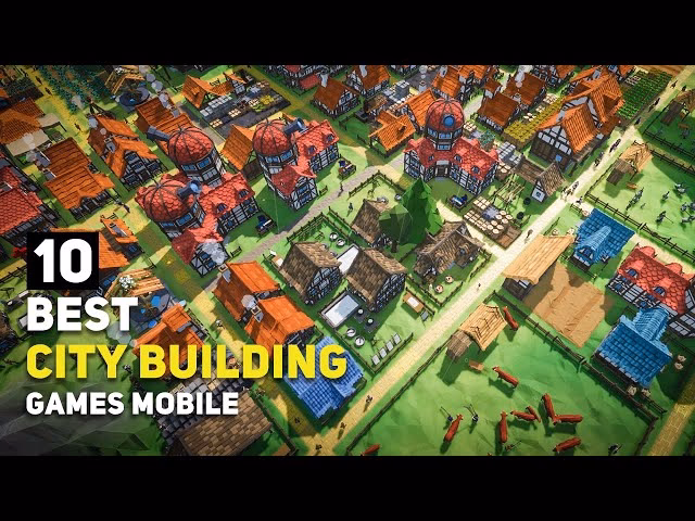 What are the best city building games for Android?