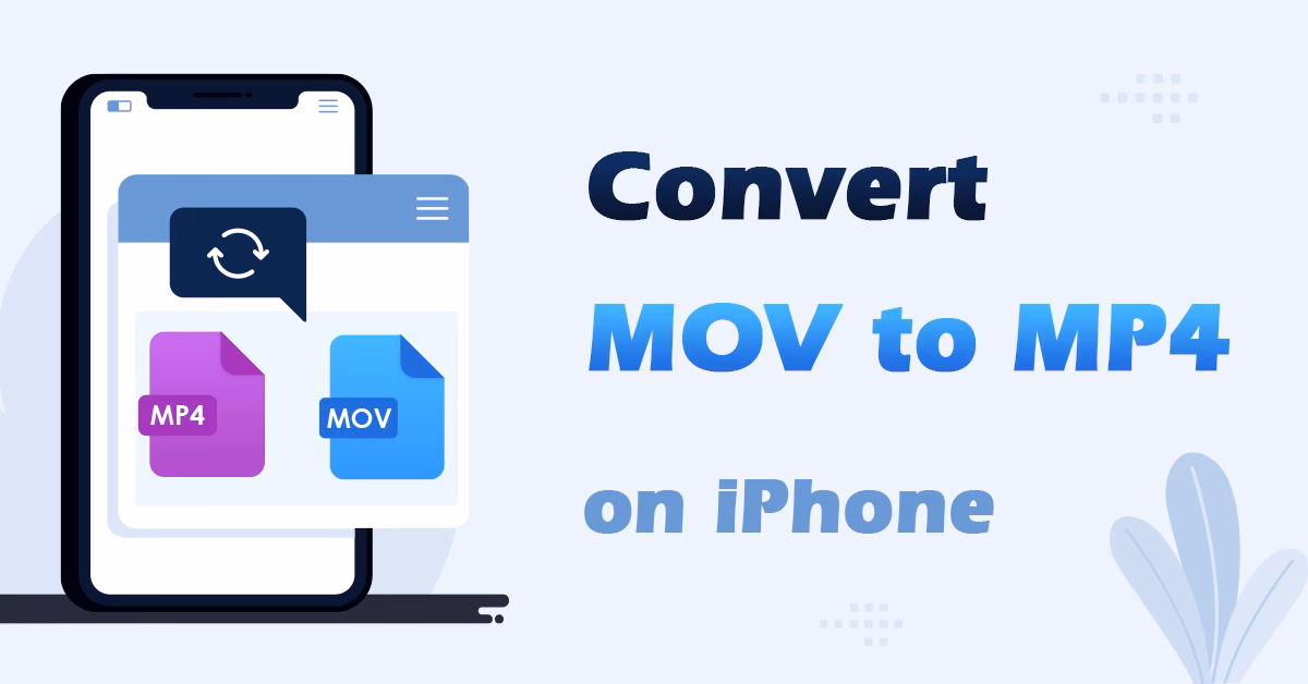 How to change MOV to MP4 on iPhone?