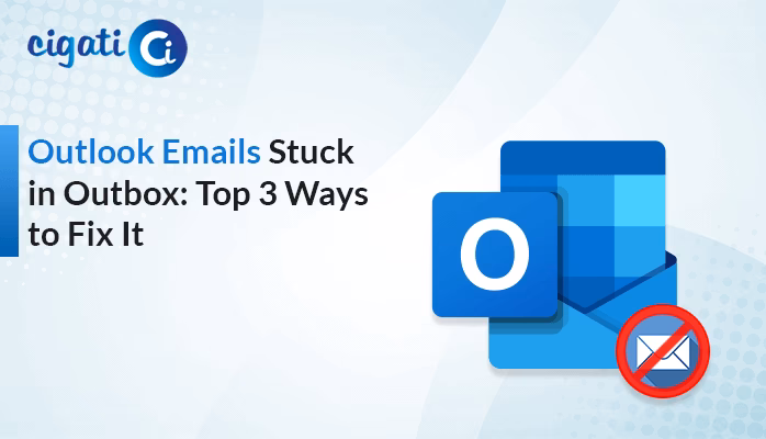 Why is my Outlook email stuck in my inbox?