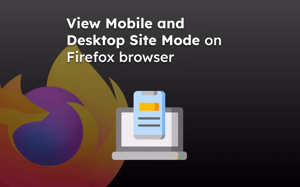 How do I switch from Mobile to desktop in Firefox?