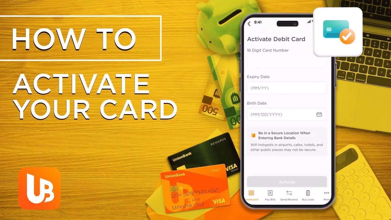 How do I activate the Union Bank mobile app?