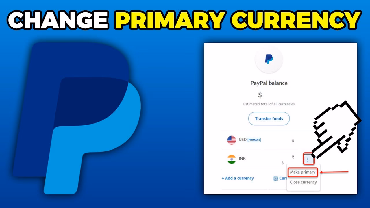 How do I change the currency on my PayPal account?