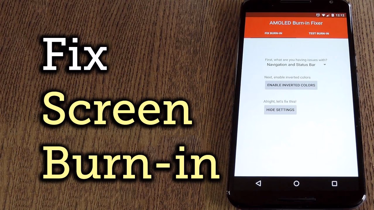 How to prevent screen burn-in on a cell phone?