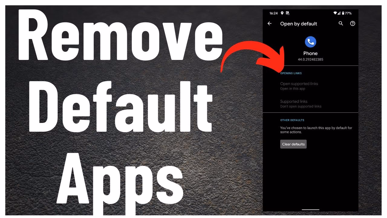 How do I remove an app as default on Android?