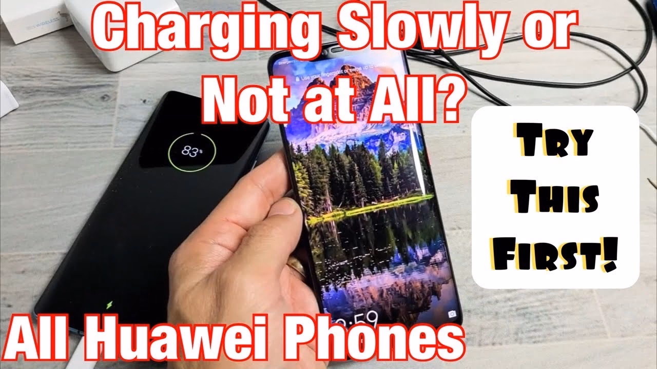 How to fix a Huawei phone that won't charge?