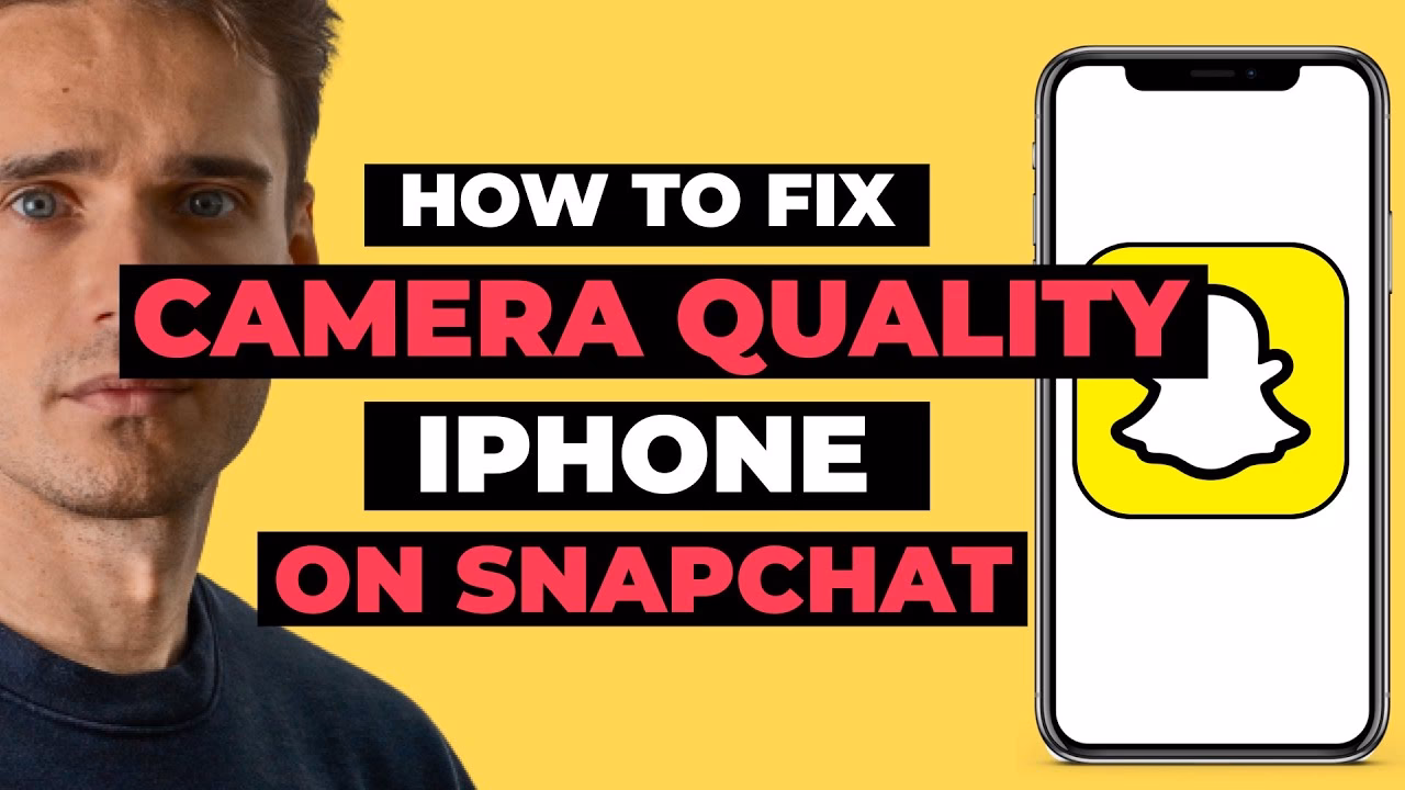 How do I fix Snapchat camera quality issues?