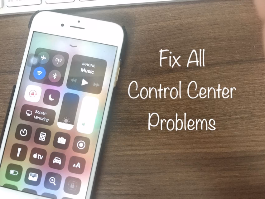 How do I Fix my iPhone control center not working?
