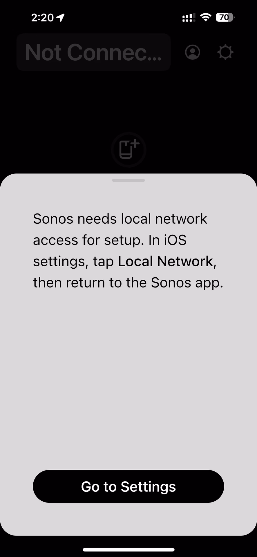 Why is my Sonos app not connecting?