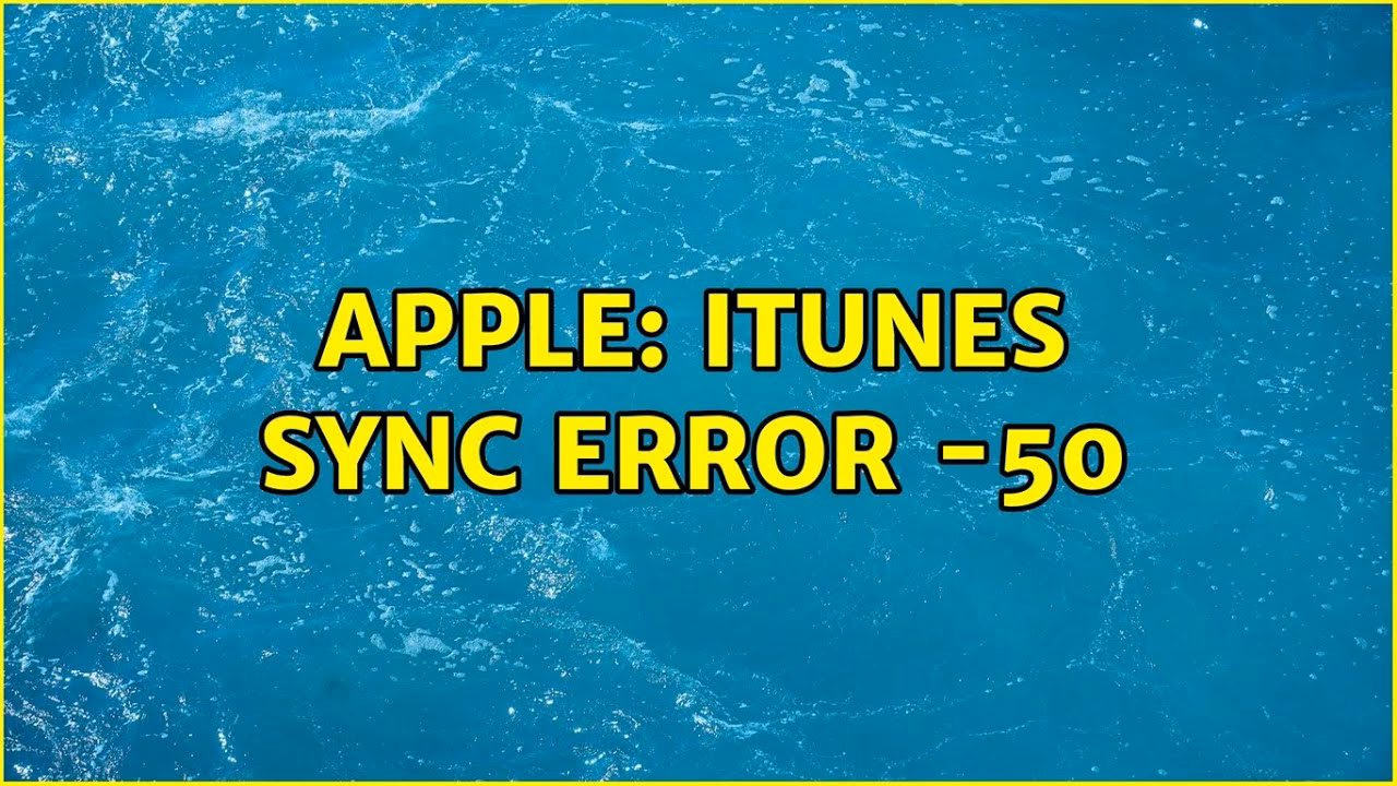 What is iTunes error 50?