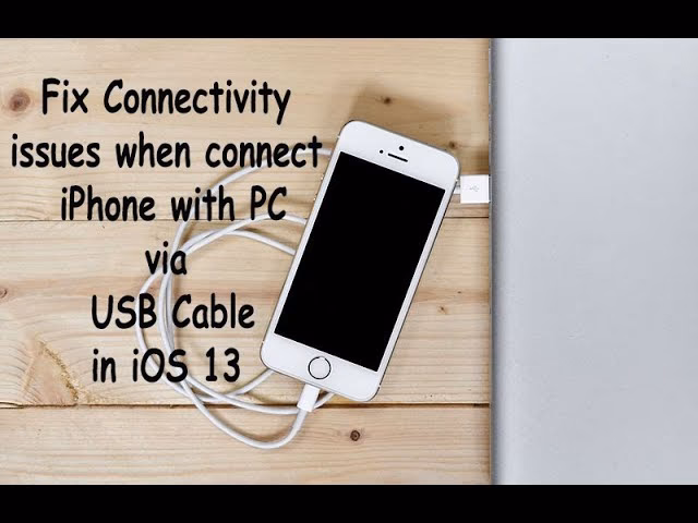 Why is my iPhone not connecting to Windows PC?