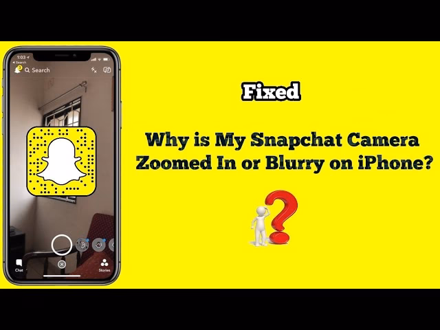 How to fix camera zoomed-in on Snapchat?