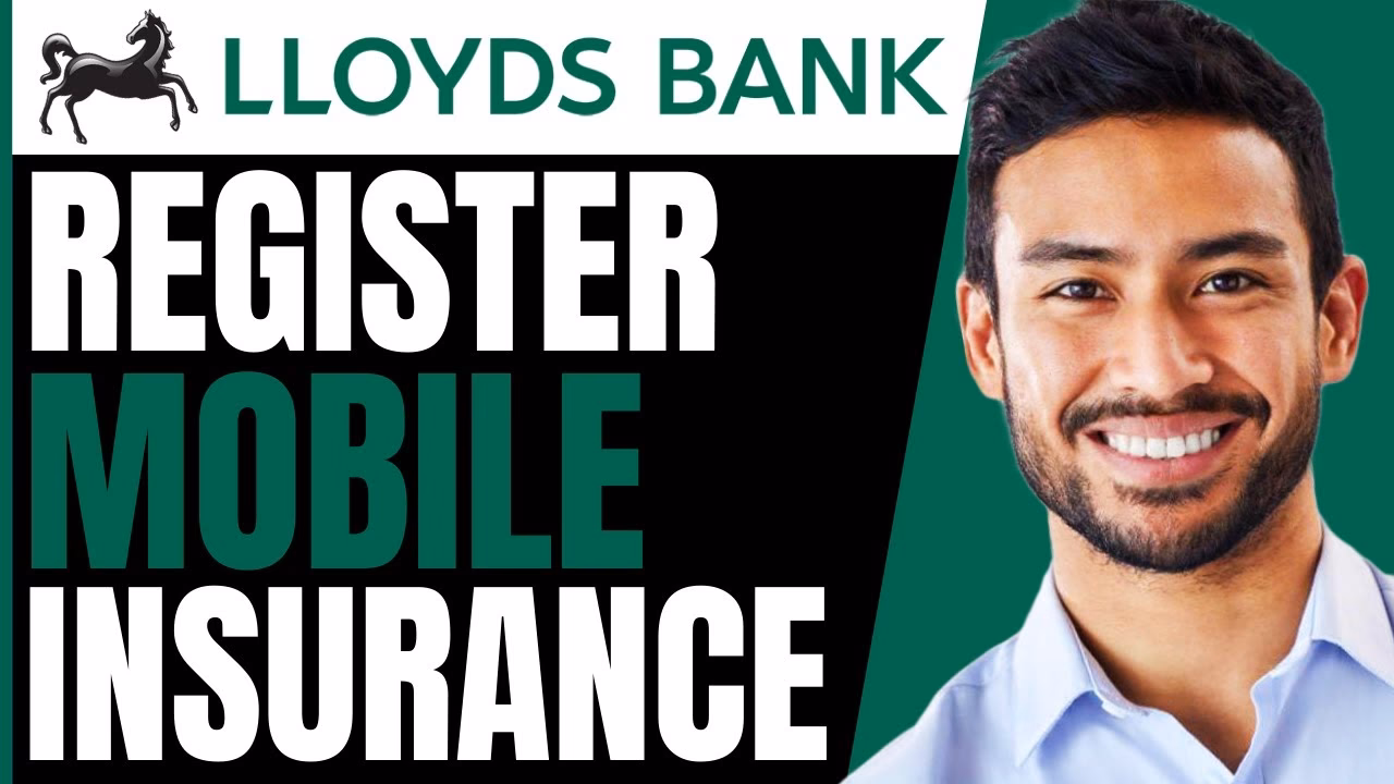 How do I Register my mobile phone insurance with Lloyds Bank?
