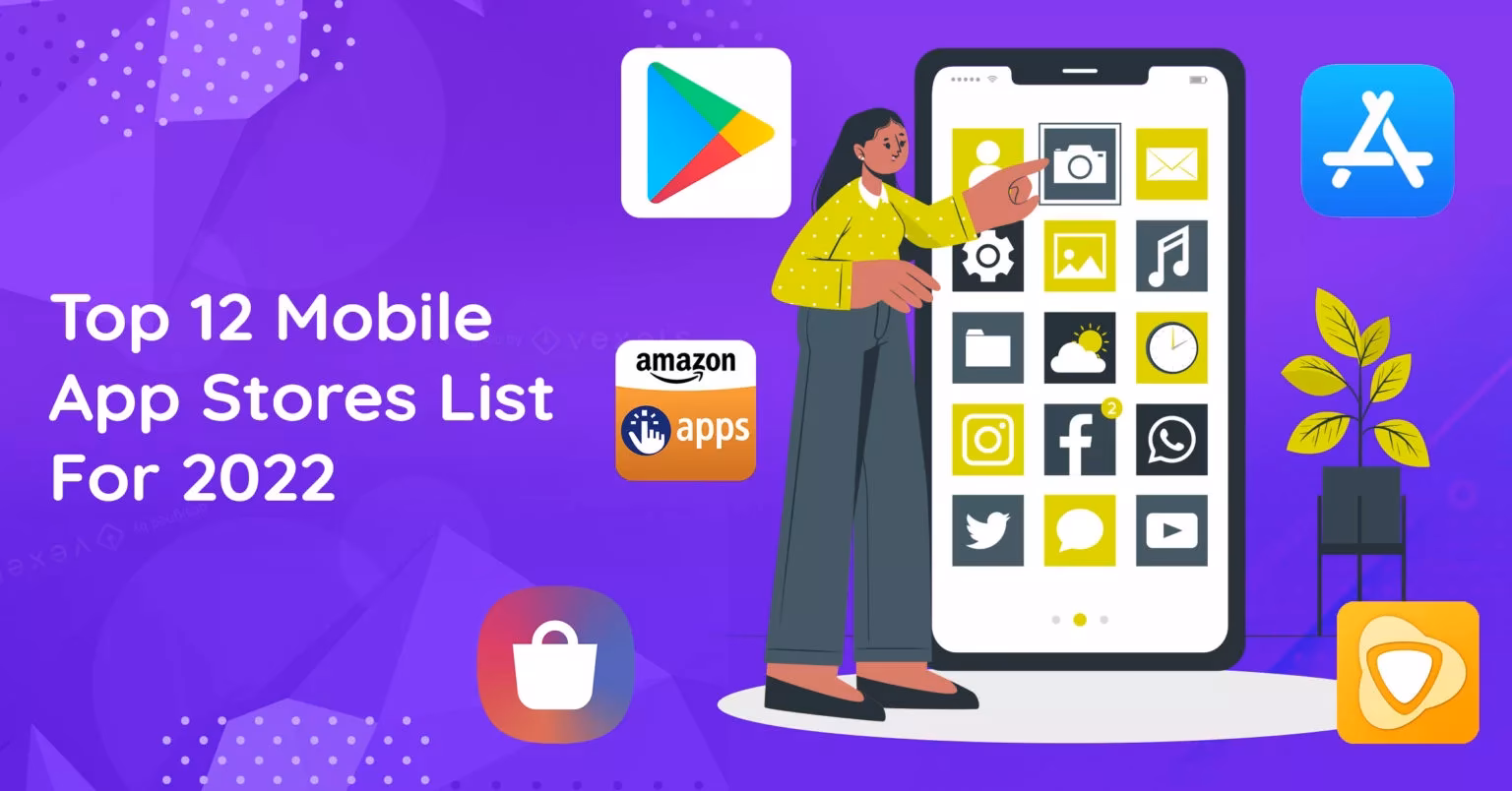 What are the major app stores?