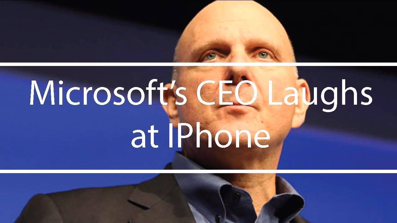 Did Steve Ballmer really laugh at the iPhone launch?
