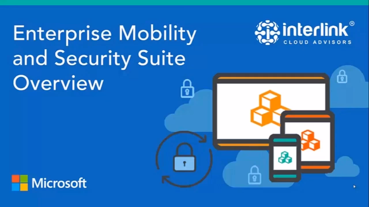 What is Microsoft Enterprise Mobility + Security (EMS) E3 vs EMS E5?