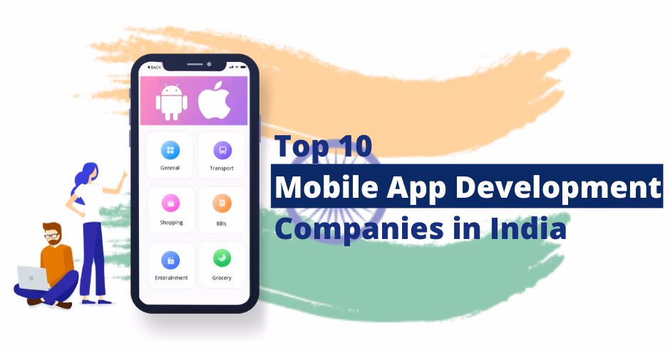 How to choose a mobile app development company in India?