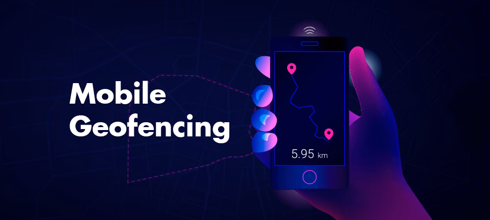 What is mobile geofencing?