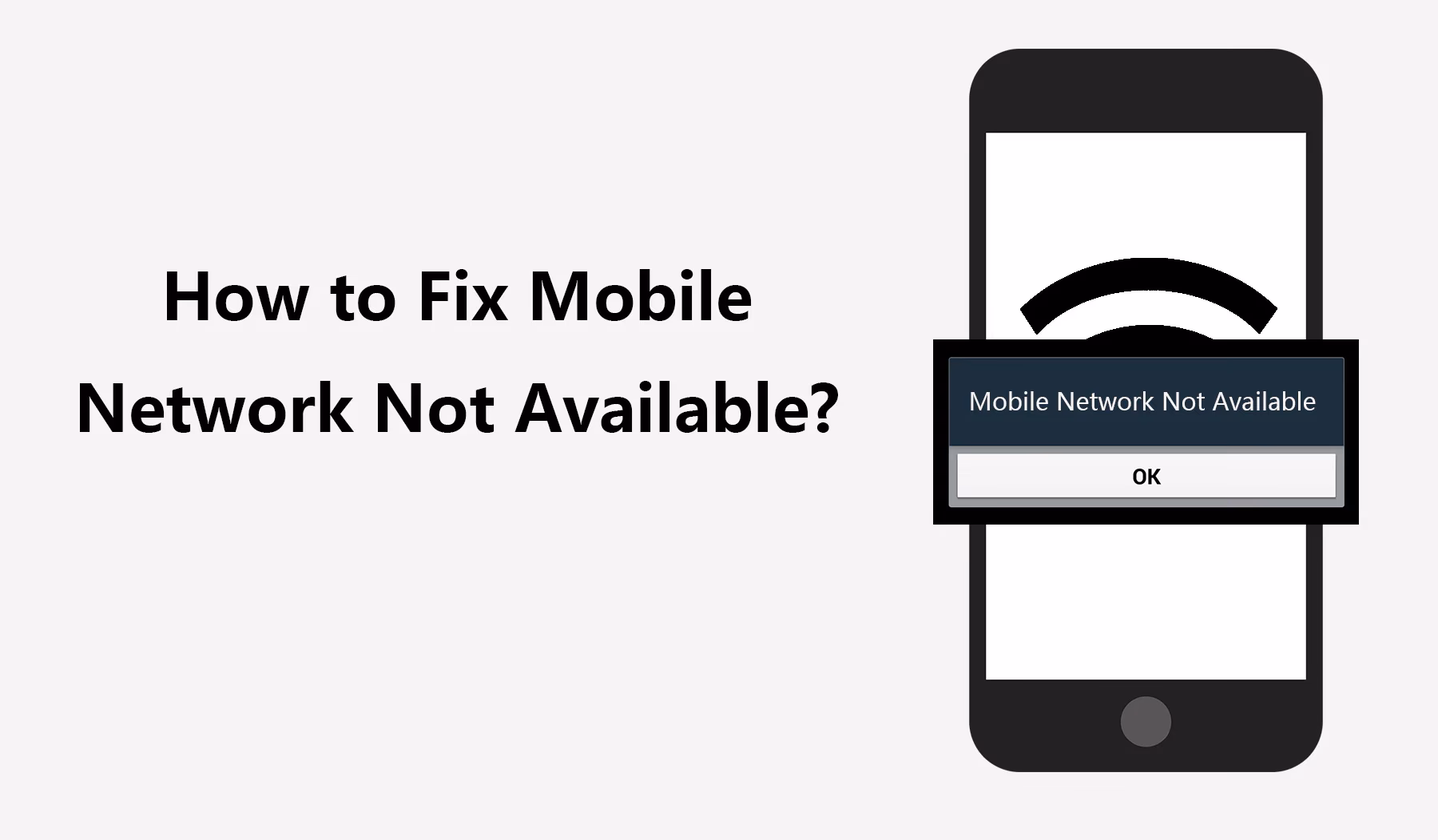 How to fix mobile network not available error?