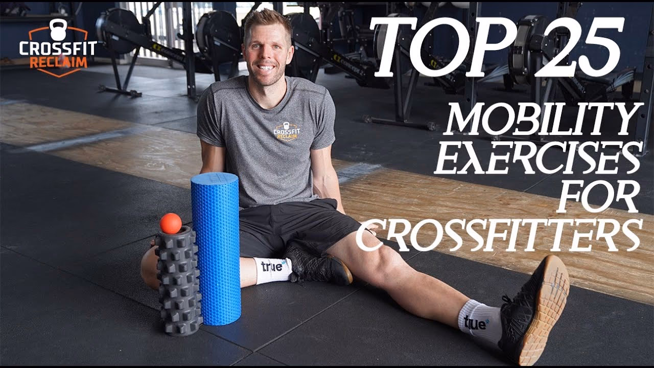 Why is mobility important in CrossFit?