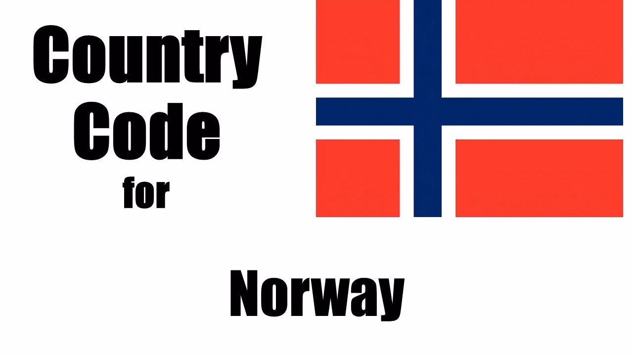 What is the International country code for Norway?