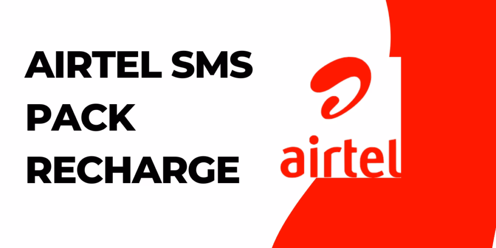 What is Airtel SMS pack?