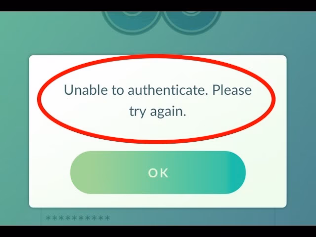 Why does “unable to authenticate” pop up in Pokemon Go?