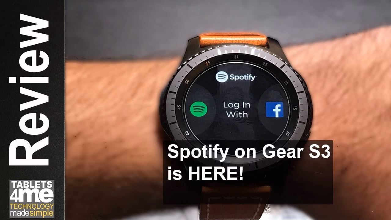 How to use Spotify on Samsung Gear S3?