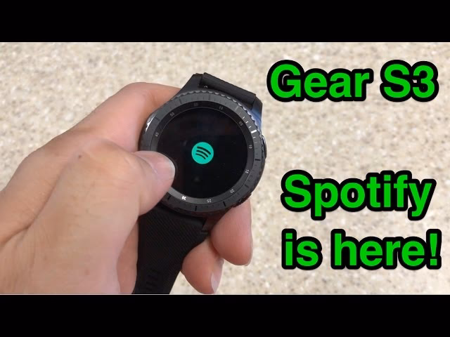 How to use Spotify on Samsung Gear S3?