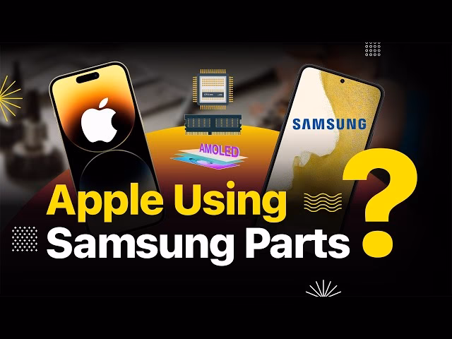 Why is Samsung a good company to buy iPhone parts?