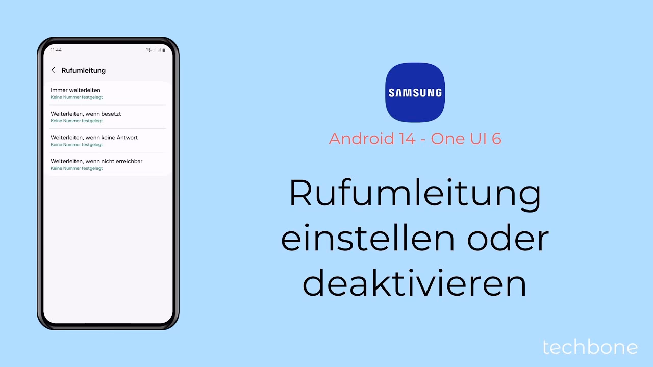 Wie aktiviere ich die Rufumleitung auf meinem Samsung-Handy?