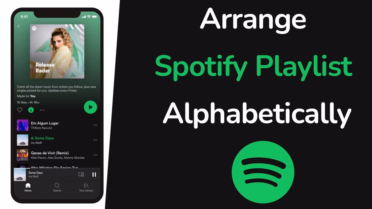 How do I organize my Spotify playlist?