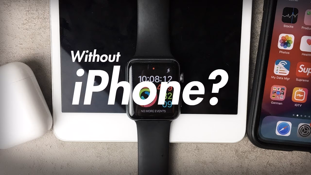 Can you use Apple Watch without a phone?