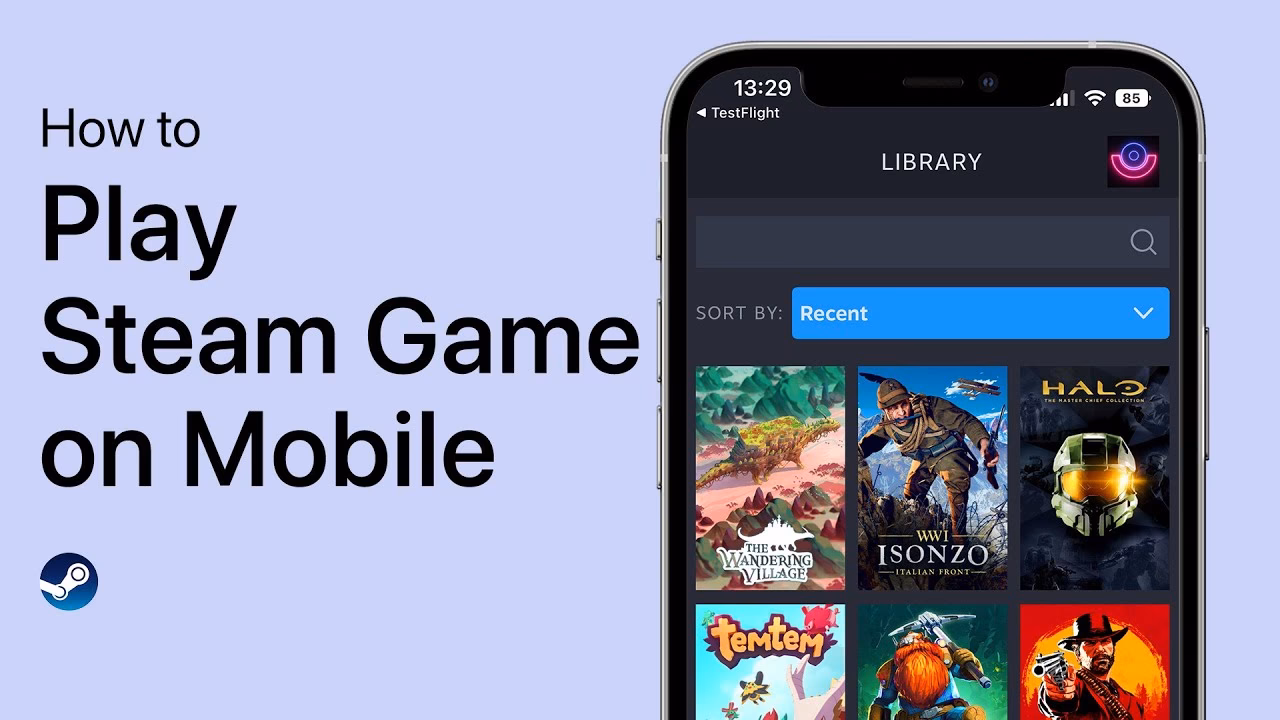 How do I play Steam games on my mobile phone?