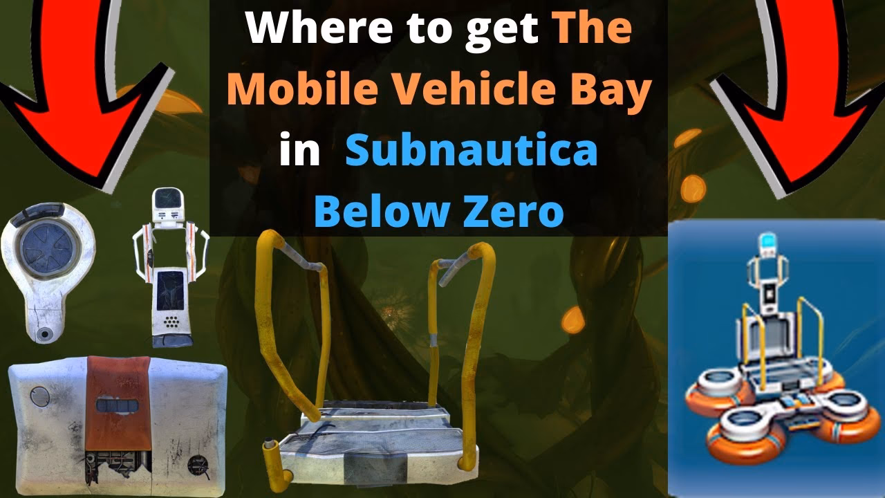 What is a mobile vehicle bay In Subnautica?