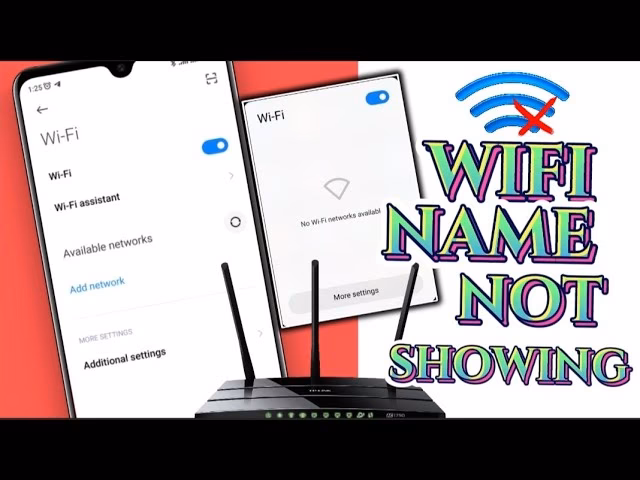Why can't I See my Wi-Fi network?