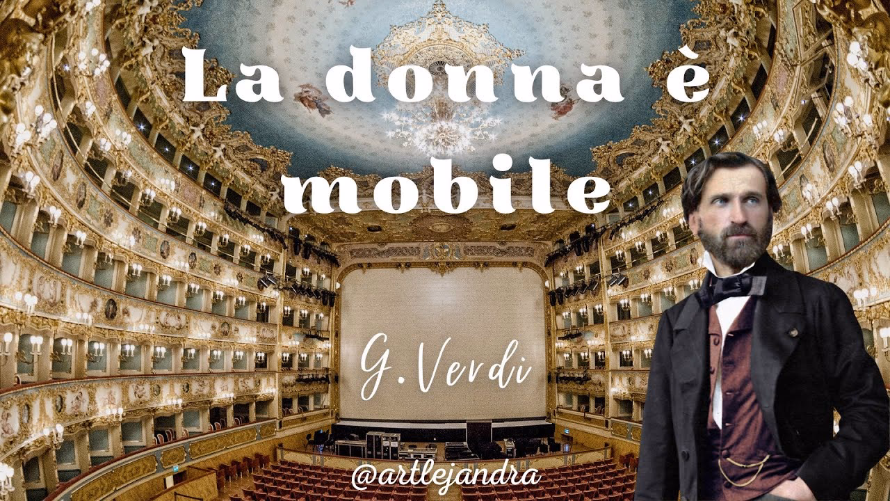 How did Verdi write La donna è mobile?